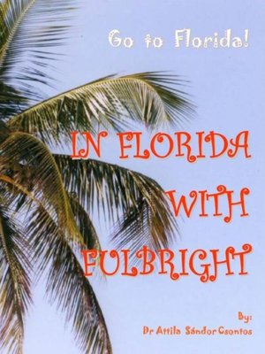 cover image of In Florida with Fulbright